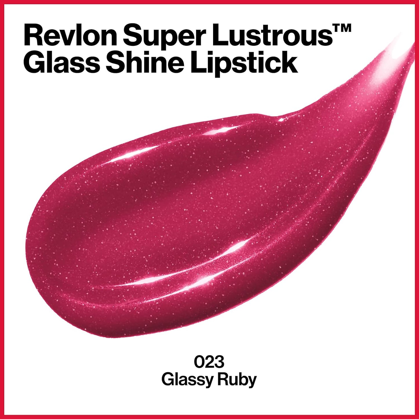 Revlon Super Lustrous Glass Shine Lipstick - 025 Glass Ruby – Glossy Ruby Red