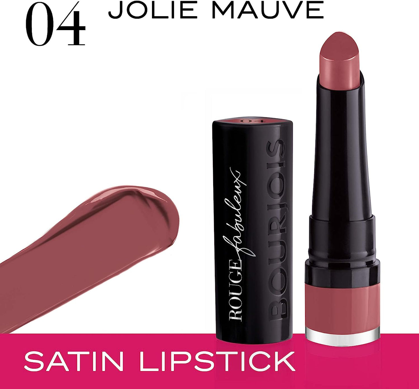 Bourjois Rouge Fabuleux Lipstick 04 Jolie Mauve – Creamy, Long-Lasting Finish