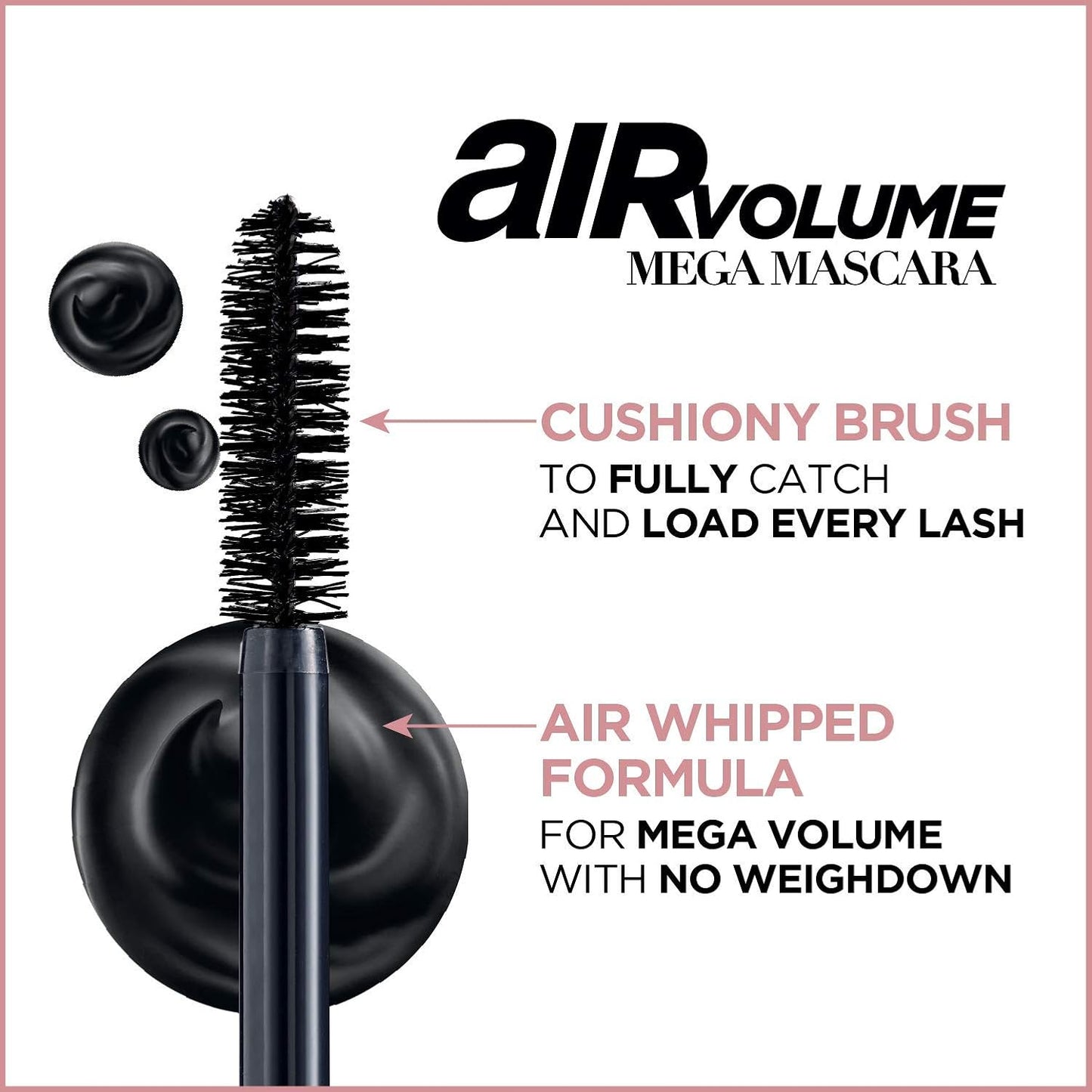 L’Oréal Paris Air Volume Mega Mascara – Lightweight, Mega Volume Lift