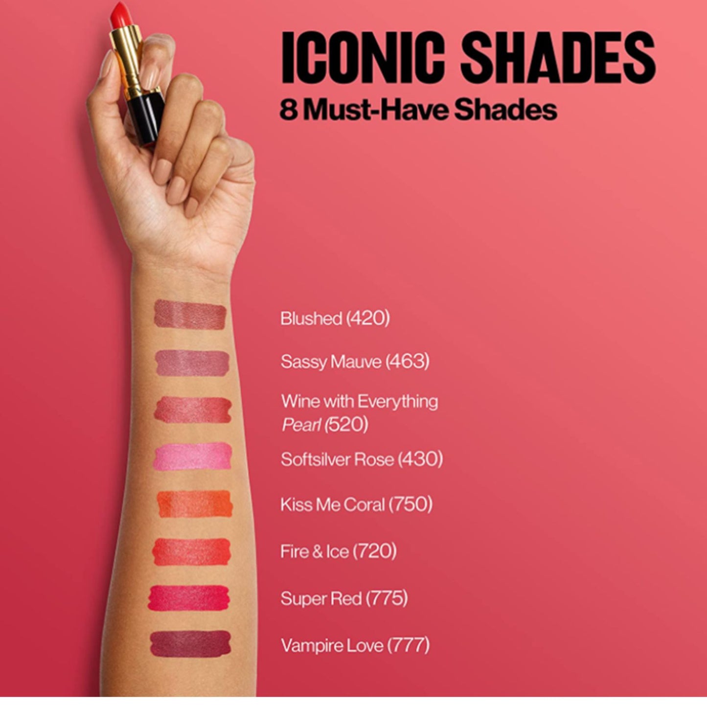 A pink promotional graphic for lipstick shades showing a hand holding a gold lipstick tube and a forearm with eight lipstick swatches and shade names under the heading 'ICONIC SHADES 8 Must-Have Shades'.